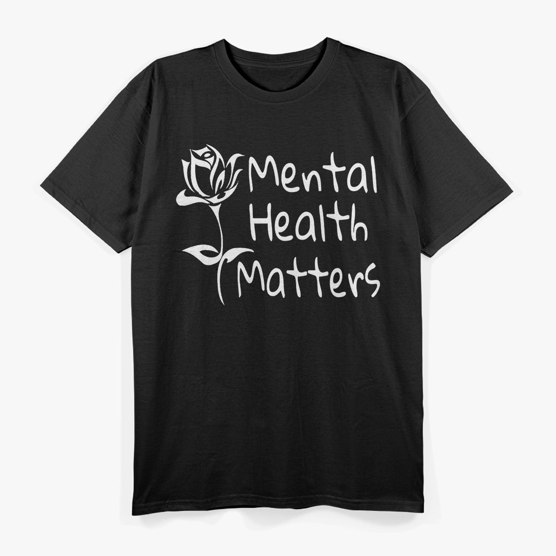 Mental Health Matters: Spread Love and Awareness T-Shirt