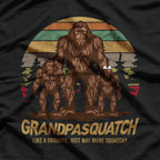 Grandpa Squatch Like A Grandpa Just Way More Squatchy Retro T-Shirt