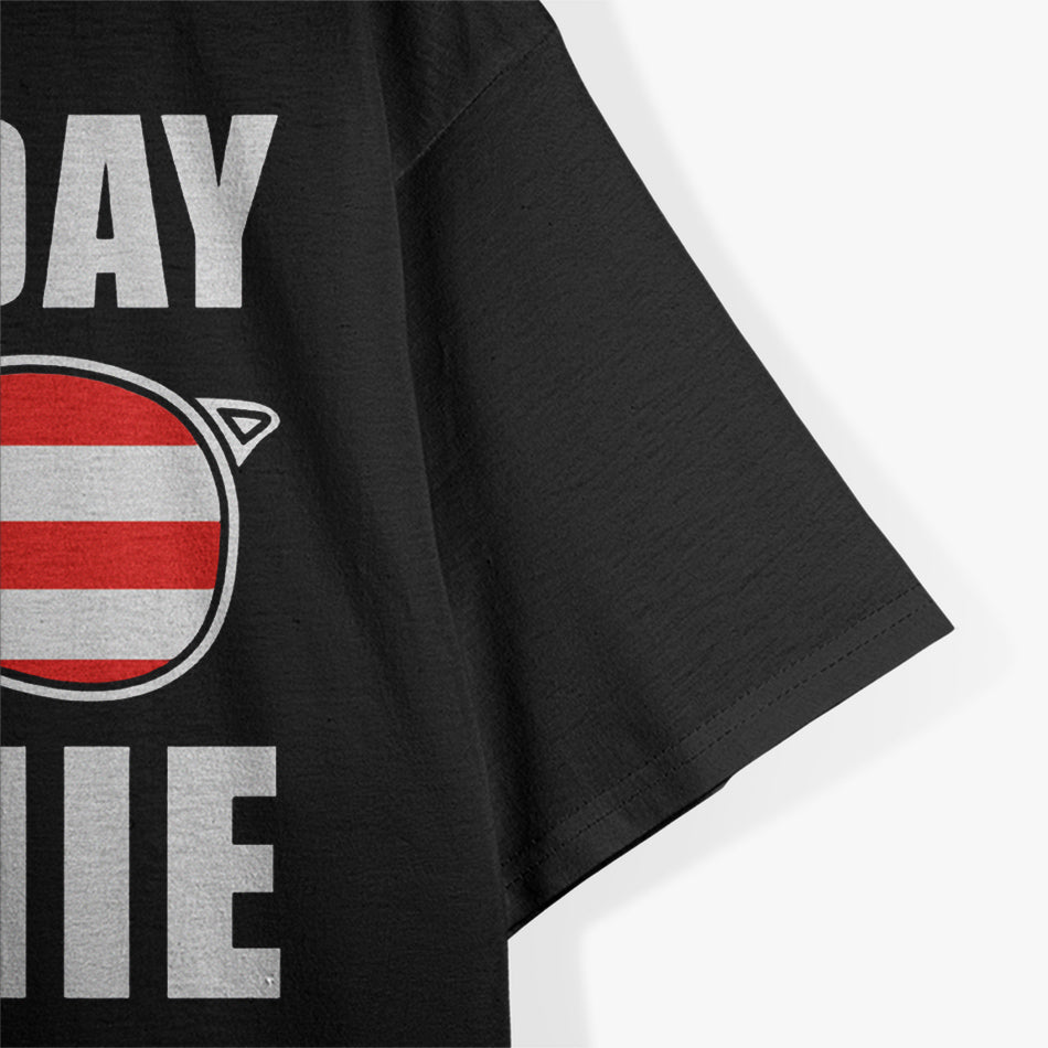Not Today, Commie - Anti-Communist Political Humor T-Shirt
