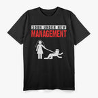 Soon Under New Management Bachelor Party Fun T-Shirt