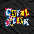 Cereal Killer Funny Horror Breakfast Parody Food Lover Humor T-Shirt