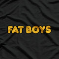 Fat Boys - Bold, Fun, and Proud T-Shirt