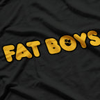 Fat Boys - Bold, Fun, and Proud T-Shirt