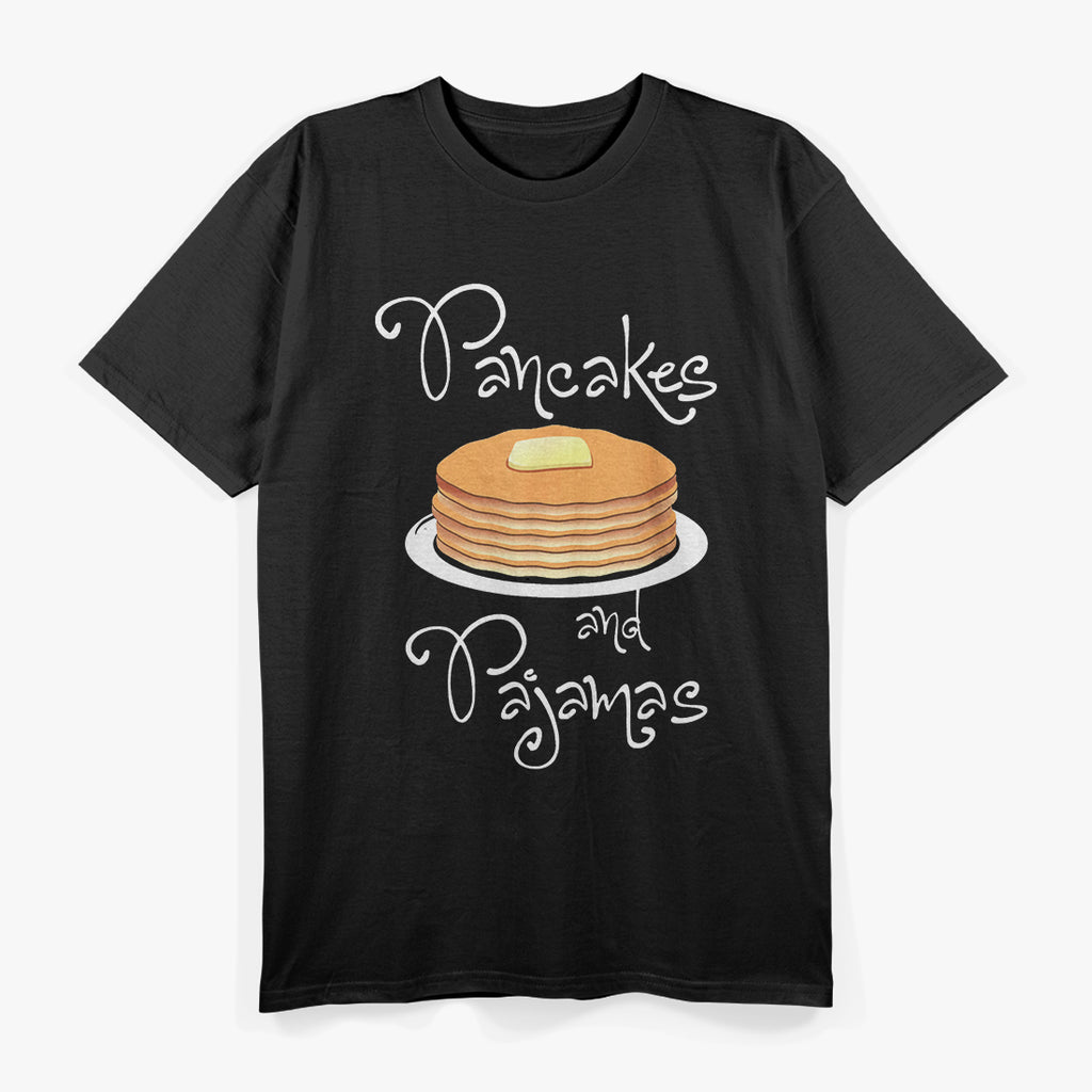 Pancakes and Pajamas – Cozy Breakfast Vibes T-Shirt