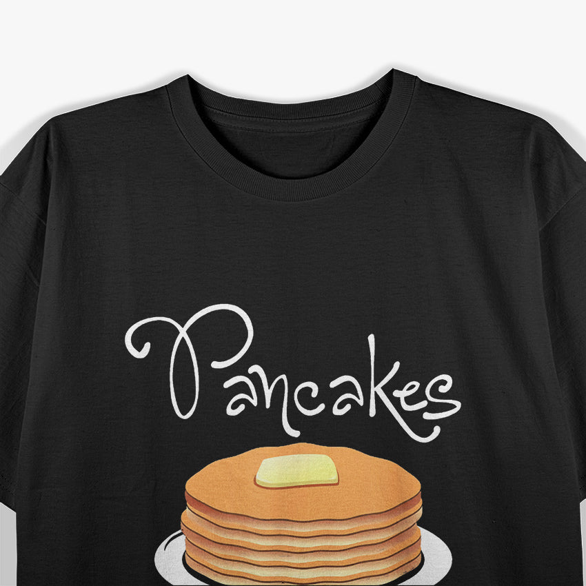 Pancakes and Pajamas – Cozy Breakfast Vibes T-Shirt