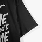 Don’t Bro Me If You Don’t Know Me Funny Attitude T-Shirt