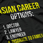 Asian Career Options Funny Stereotype Humor T-Shirt
