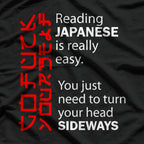 Reading Japanese Is Really Easy Funny Language T-Shirt