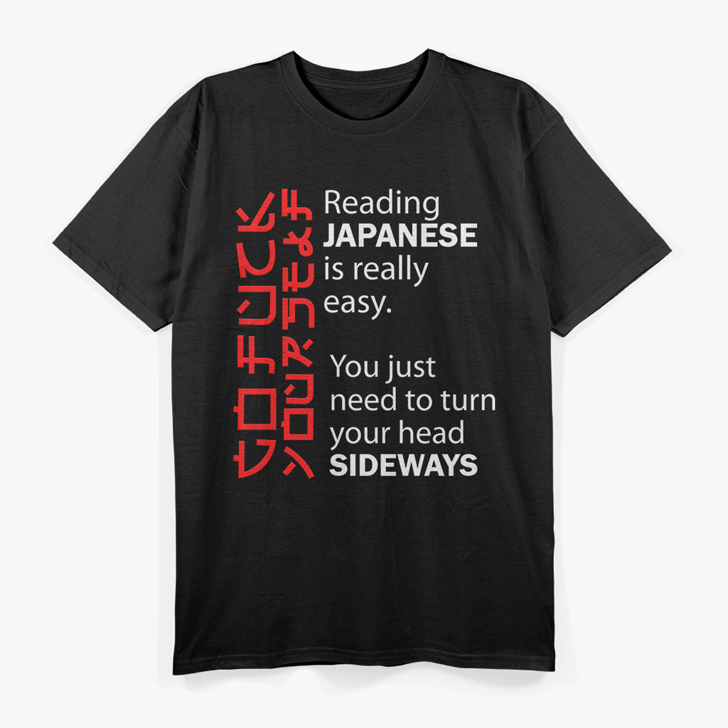 Reading Japanese Is Really Easy Funny Language T-Shirt