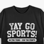 Yoo Go Sports - Funny Sarcastic Lazy Athlete T-Shirt