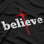 Believe in Jesus Cross Faith Bible Quote Christian T-Shirt