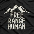 Free Range Humans Funny Novelty Gift Humor Premium T-Shirt