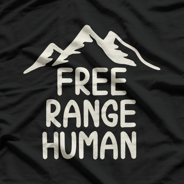 Free Range Humans Funny Novelty Gift Humor Premium T-Shirt