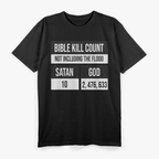 Bold Statement for Proud Atheists Everywhere T-Shirt
