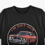 I’m Not Old Funny Vintage Birthday Age Humor Graphic T-Shirt