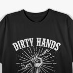 My Hands May Be Dirty, But My Money Is Clean Mechanic T-Shirt