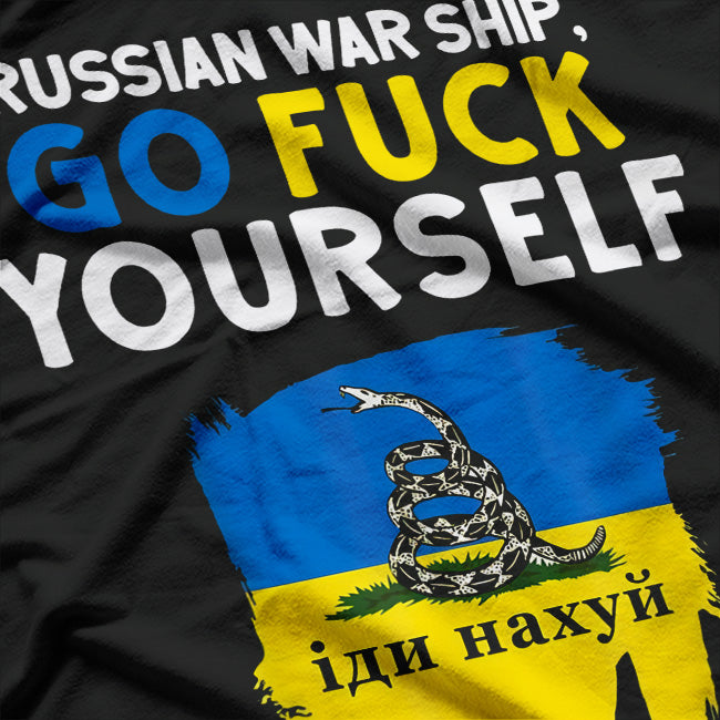 Russian Warship, Go F Yourself: Bold & Defiant T-Shirt