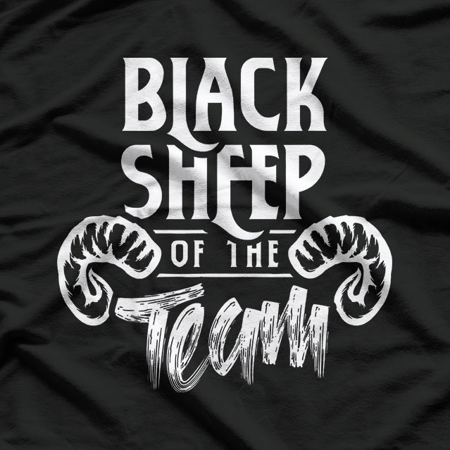 Black Sheep of the Team T-Shirt