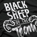 Black Sheep of the Team T-Shirt