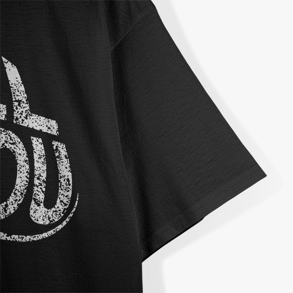 I Will Find You Mysterious and Funny T-Shirt