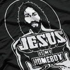 Jesus Is My Homeboy Retro Christian T-Shirt