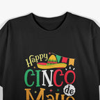 Happy Cinco de Mayo Birthday to Me: Fiesta Mode T-Shirt