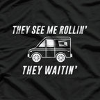 USPS They See Me Rollin' They Waitin': Funny Mail Carrier T-Shirt