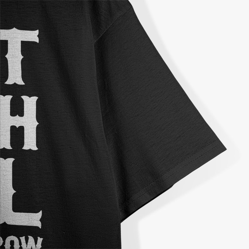 What Fresh Hell Will Tomorrow Bring Funny Humor T-Shirt