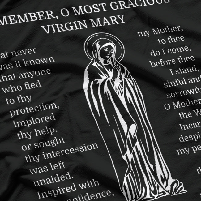 Memorare Prayer: Mary, Mother of Mercy T-Shirt