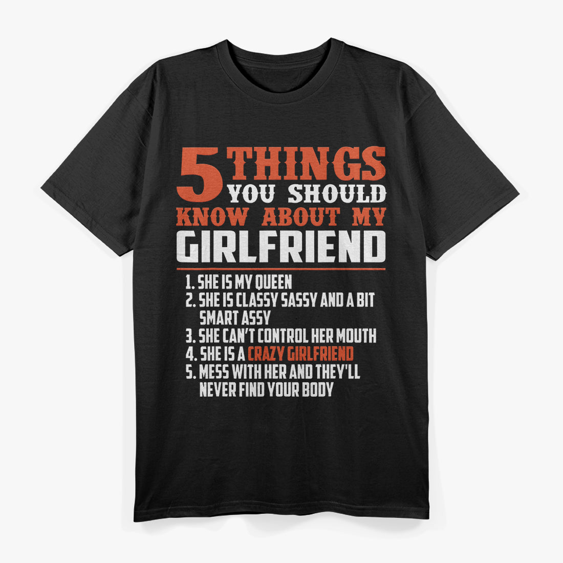 5 Things You Should Know About My Girlfriend T-Shirt