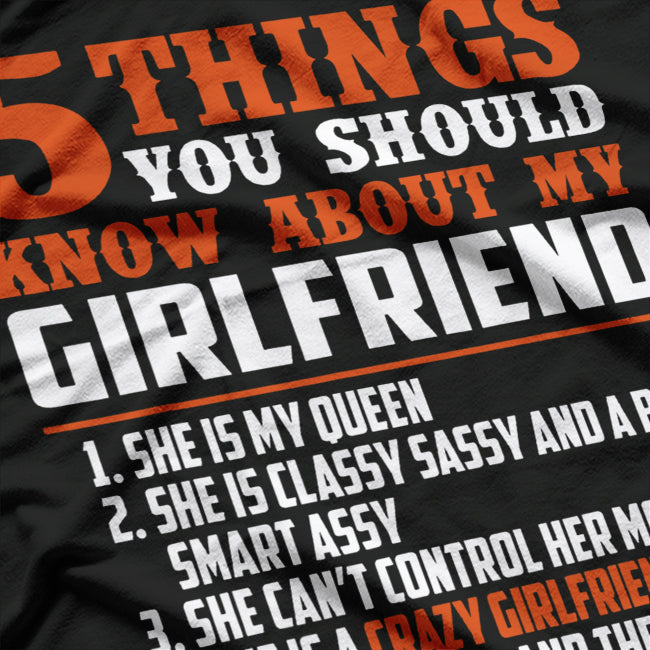 5 Things You Should Know About My Girlfriend T-Shirt