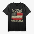 I Want Reparations T-Shirt