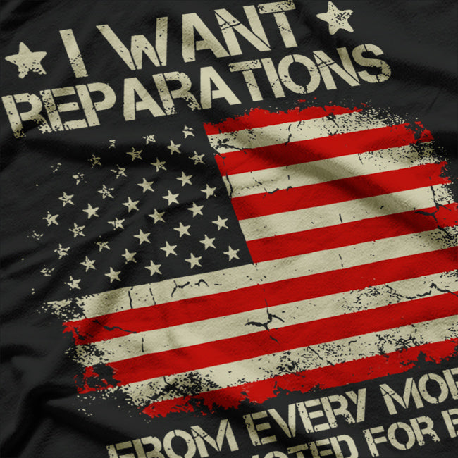I Want Reparations T-Shirt