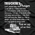 Trucker’s Prayer: Keep Me Safe on the Road T-Shirt