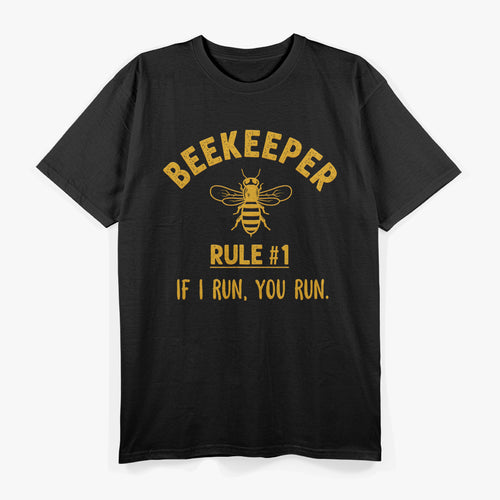 Beekeeper: If I Run, You Run T-Shirt