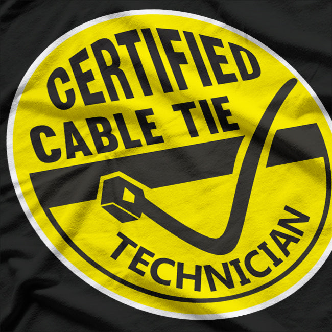Certified Cable Tie Technician: Funny Wiring Pro T-Shirt