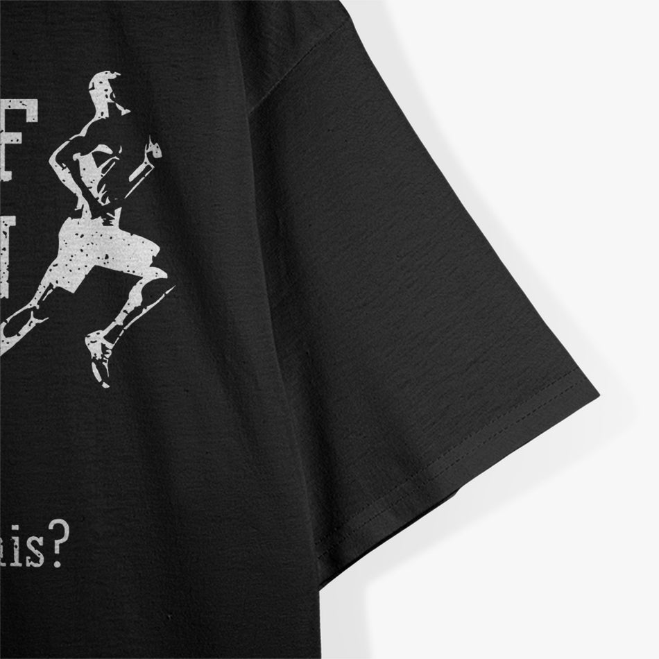 6 Stages of a Marathon T-Shirt