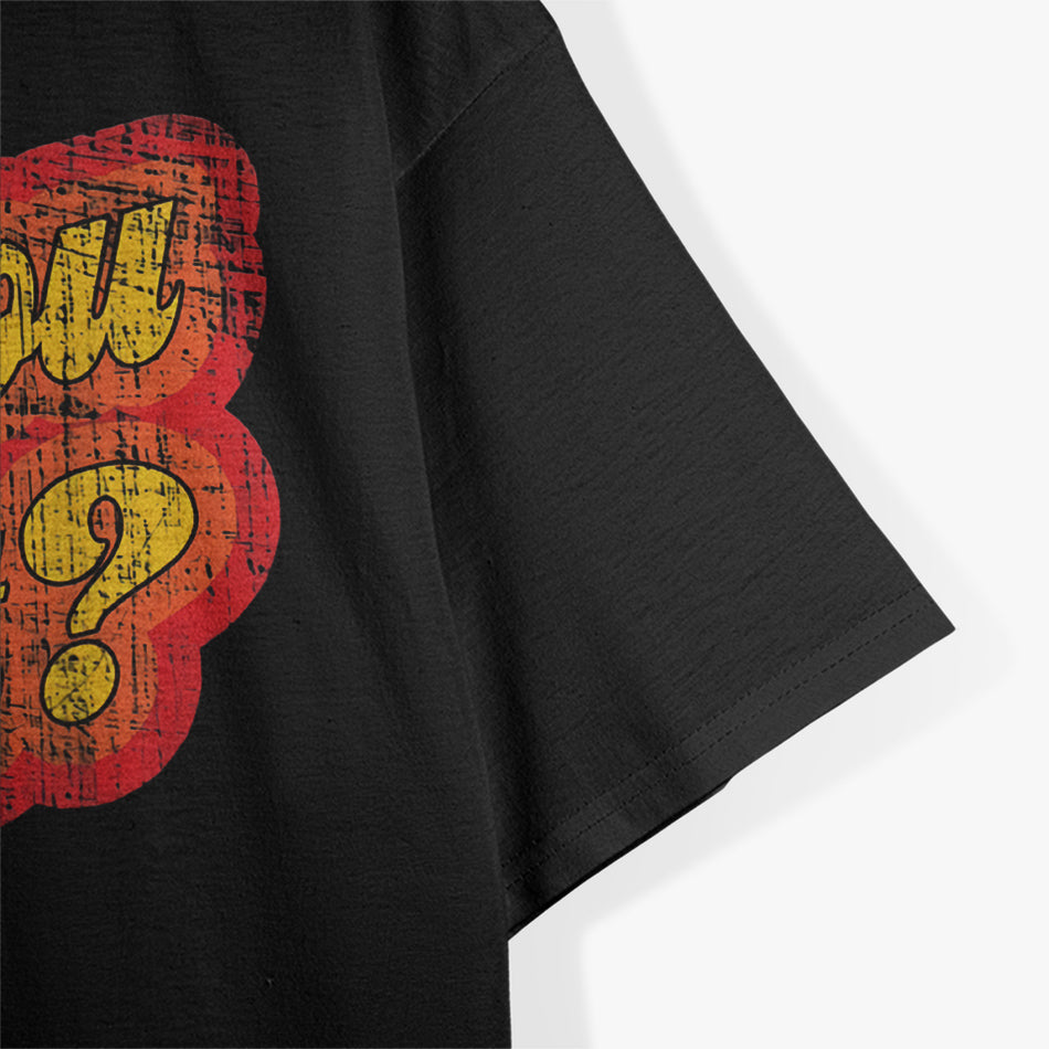 Can You Dig It? Retro Cool T-Shirt