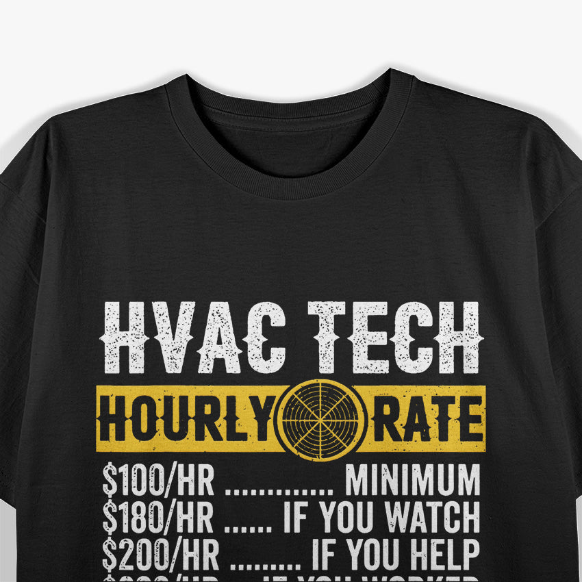 HVAC Tech Hourly Rate T-Shirt