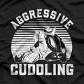 Brazilian Jiu Jitsu – Humor Grappling Joke T-Shirt