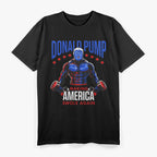 Donald Pump America Weightlifting Gym Parody T-Shirt