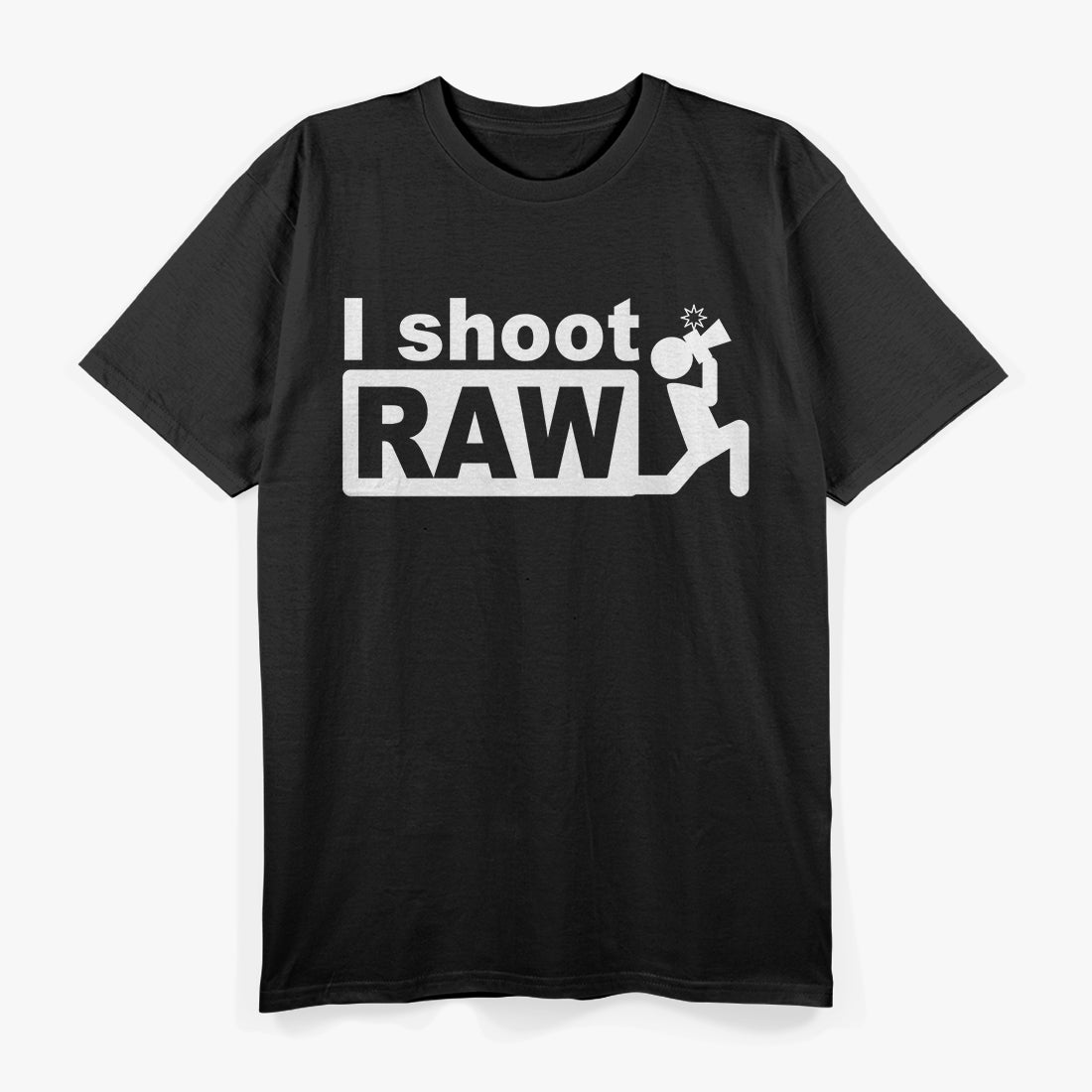 I Shoot RAW: Funny Photographer T-Shirt
