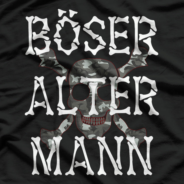 Böser Alter Mann: Kein Bock auf Blödsinn T-Shirt