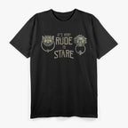 It’s Rude To Stare Labyrinth Door Knocker Funny T-Shirt