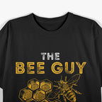 The Bee Guy: Bee Lover, Beekeeping & Beekeeper T-Shirt