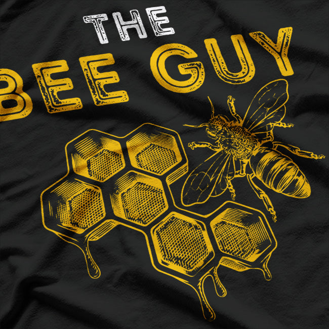 The Bee Guy: Bee Lover, Beekeeping & Beekeeper T-Shirt
