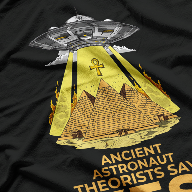 Ancient Astronaut  Alien Pyramid Mystery  UFO Theory FanT-Shirt