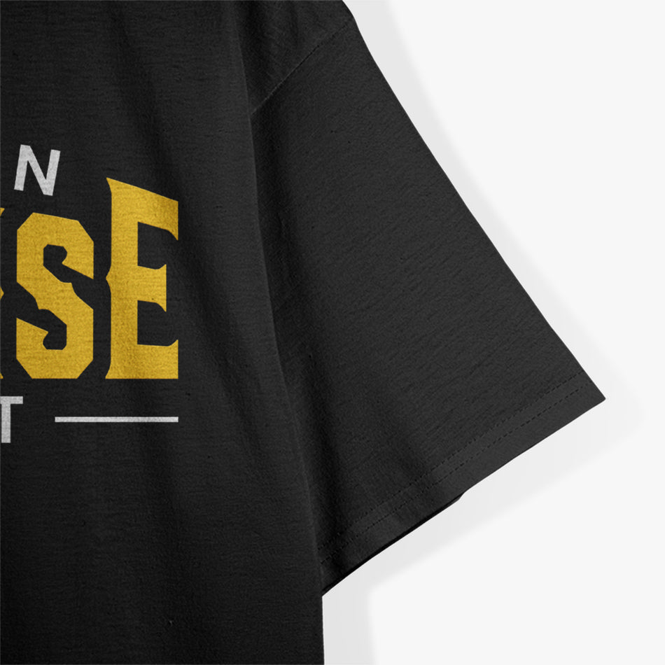 Funny Therapist Theres An Exercise For That Physical Therapy T-Shirt