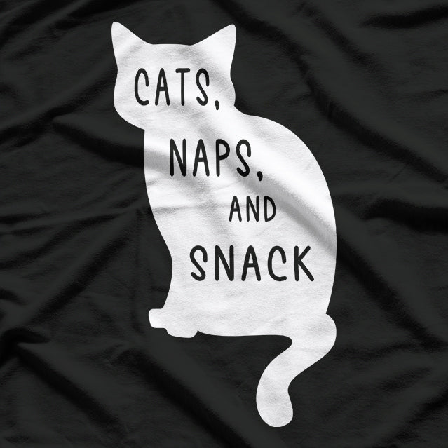 Funny Cats Naps and Snacks Lazy Cat Lover Humor T-Shirt