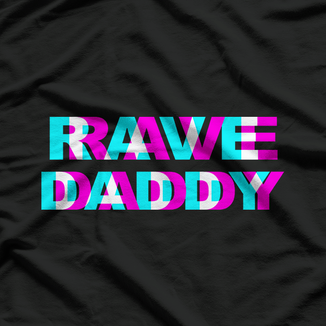 Rave Daddy EDM Festival Streetwear Graphic T-Shirt
